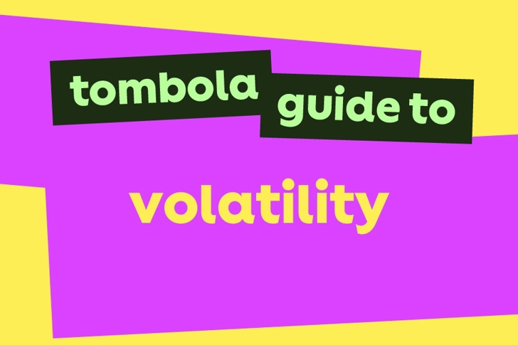 tombolas guide to volatility image